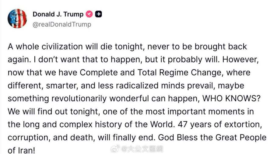 特朗普威脅伊朗：「今晚，整個文明將消亡」